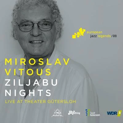 Ziljabu Nights (Live at Theater Gütersloh) [European Jazz Legends, Vol. 8] 专辑 Peter Erskine/Miroslav Vitous/Jan Garbarek