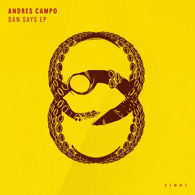 Andres CampoRamiro Lopez Dan Says EP