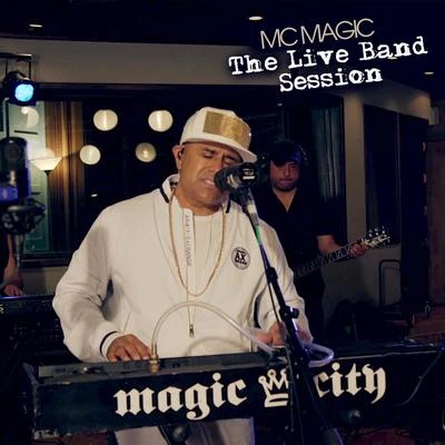 The Live Band Session 專輯 King David/MC Magic/Baby Bash