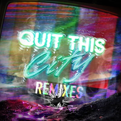 THUGLIGrandtheft Quit This City (Remixes)