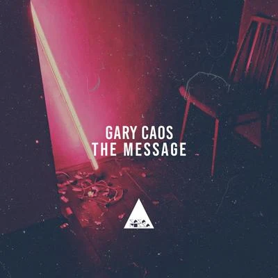 The Message 專輯 Gary Caos