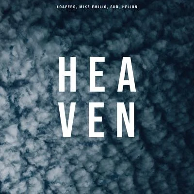 Heaven 專輯 Mike Emilio/Mike L/Spinus