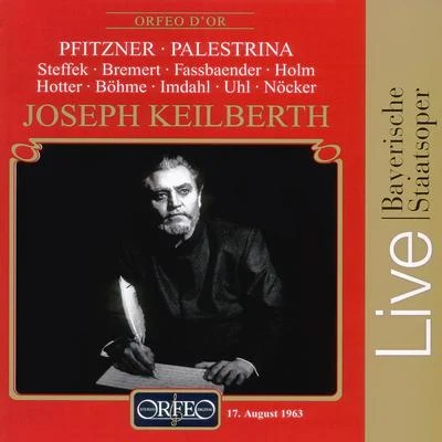 PFITZNER, H.: Palestrina [Opera] (Steffek, Bremert, Fassbaender, R. Holm, Hotter, K. Böhme, Bavarian State Opera Chorus and Orchestra, Keilberth) 專輯 Joseph Keilberth