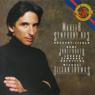 Mahler: Symphony No. 3Ruckert LiederKindertotenlieder 專輯 Michael Tilson Thomas