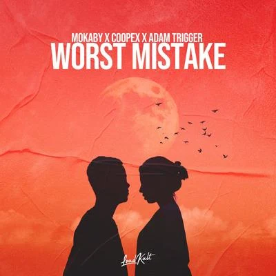 Worst Mistake 专辑 Tim Moyo/Coopex/Tritan