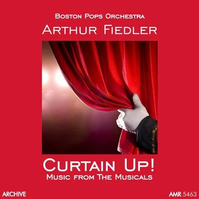 Curtain Up! 专辑 Boston Pops Orchestra