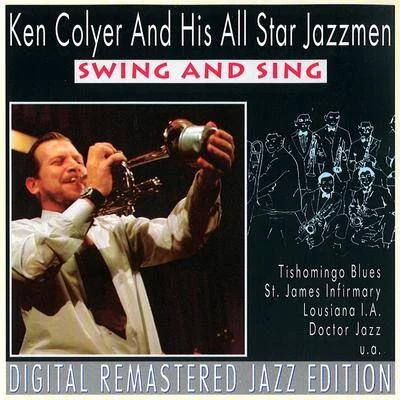 Ken ColyerColyer Ken Colyer and His All Star Jazzmen - Swing and Sing