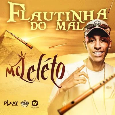 Flautinha do mal 专辑 DJ Gege/MC Leleto