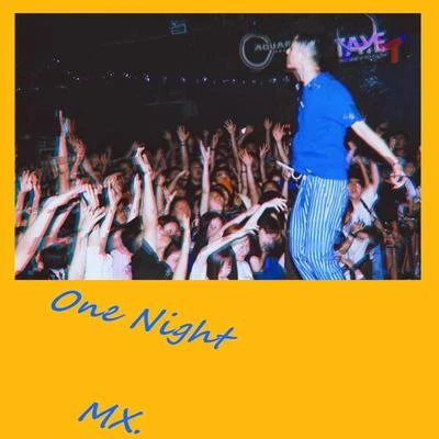 One Night 专辑 梦徐MX