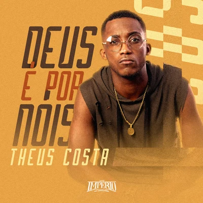 Deus É por Nóis 專輯 MC RK/Theus Costa/Mc Leozinho ZS/Mc Thy/Mc Robs