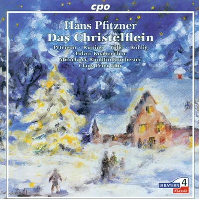 PFITZNER, H.: Christ-Elflein (Das) [Opera] (Flor) 專輯 Berlin Symphony Orchestra/Michael Schonwandt/Michael Erxleben/Claus Peter Flor