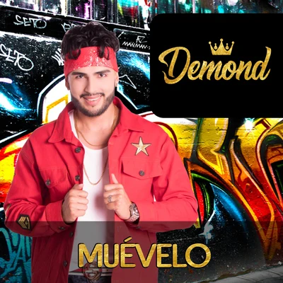 Muévelo 專輯 Demond/Sef