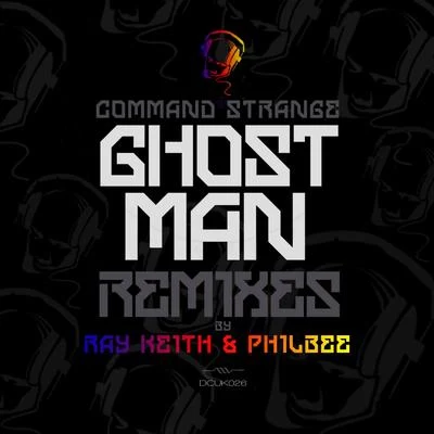 Ghostman Remixes 專輯 Command Strange