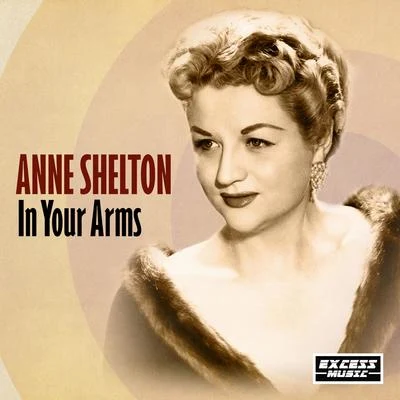 In Your Arms 專輯 Anne Shelton/Louis Armstrong/Harry Belafonte/Perry Como