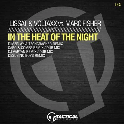 Heat of the Night 專輯 Lissat & Voltaxx