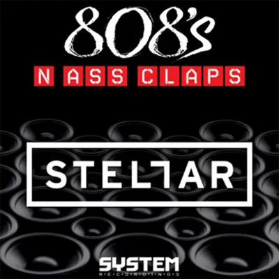 808s N Ass Claps 專輯 Stellar