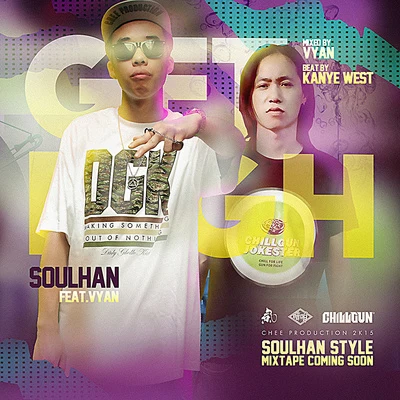 Get High(ft.Vyan) 专辑 瘦恒SOULHAN