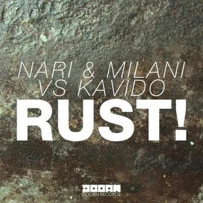 Nari & Milani Rust!