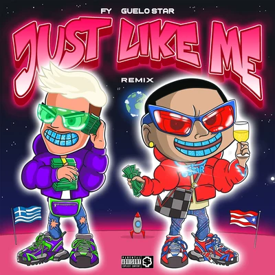 Just Like Me (Remix) 专辑 Guelo Star