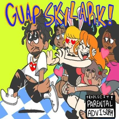 Guap Skylark! 專輯 Guapo