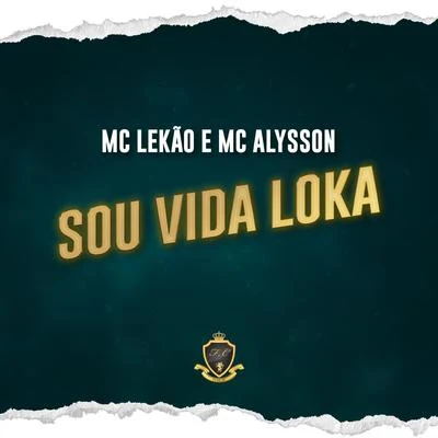 Jon JonMC Alysson Vida Loka