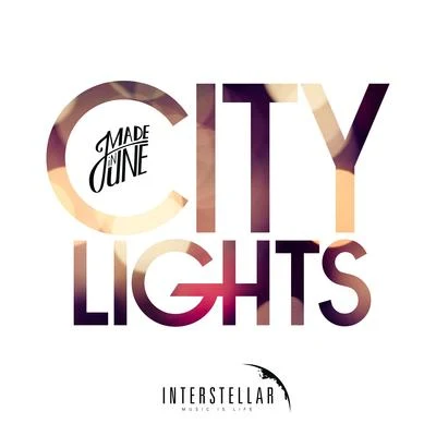 City Lights 專輯 Made In June