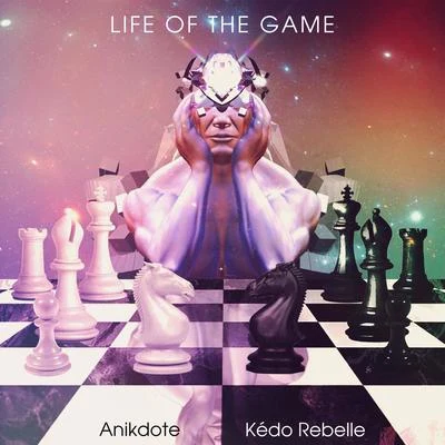 Life of the Game 專輯 Kédo Rebelle/Itro