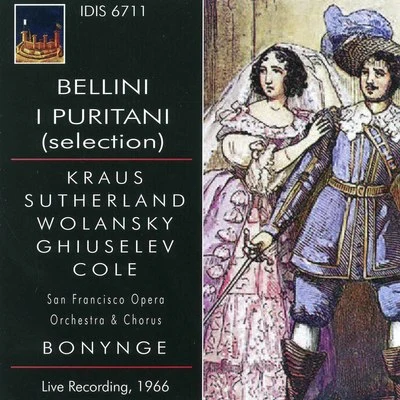 Bellini: I puritani (Selections) 专辑 Joan Sutherland