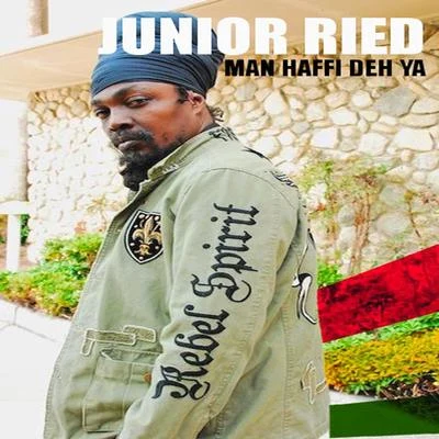 Man Haffi Deh Ya 專輯 Junior Reid