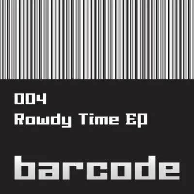 The Rowdy Time EP 专辑 Tambour Battant/Raiden/Bert On Beats/MC Gi