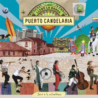 Llegó la Banda 专辑 Puerto Candelaria