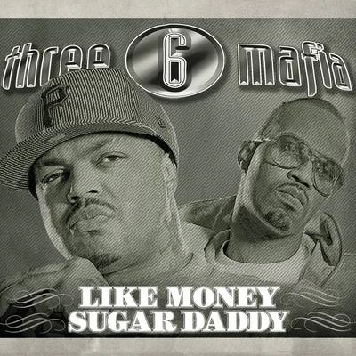 Like Money (Clean) 專輯 Three 6 Mafia