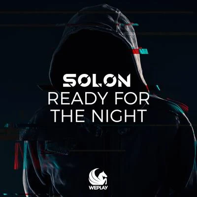 Ready for the Night 專輯 Solon/Groovebox/Cylon/Pragmatix