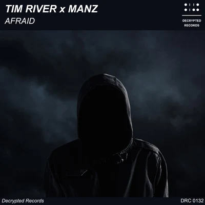 Afraid 專輯 Tim River/MANZ/Aitor Blond