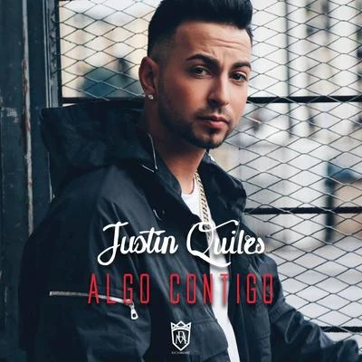 Algo Contigo 专辑 Justin Quiles/Nyno Vargas