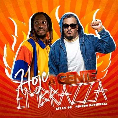 Hoje a Gente Embrazza 專輯 Rincon Sapiência/NGKS