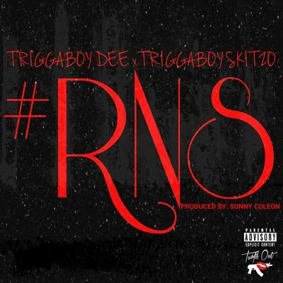 Rns 專輯 DJ 40oz/Triggaboy Dee