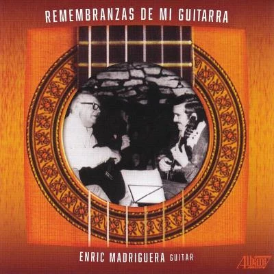 Remembranzas de mI Guitarra 專輯 Oscar Chilesotti/Enric Madriguera