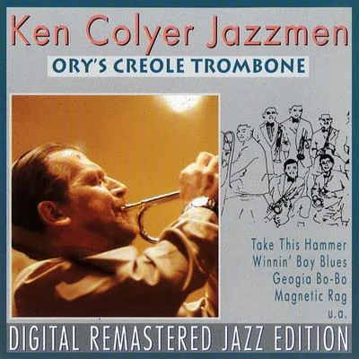 Ken ColyerColyer Orys Creole Trombone