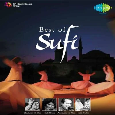 Best Of Sufi 专辑 Yulduz Usmanova/Nusrat Fateh Ali Khan/Koral Y Esmeralda/Carmen Gonzalez/Cubanismo