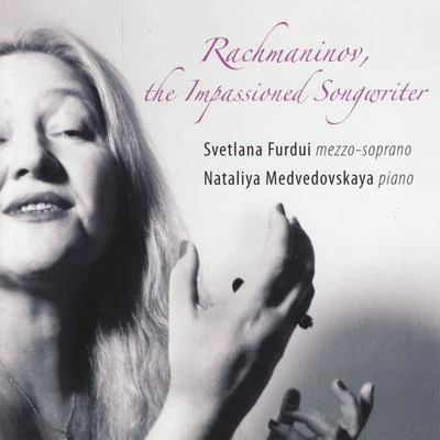 Rachmaniov: Works for Voice and Piano 專輯 Nataliya Medvedovskaya