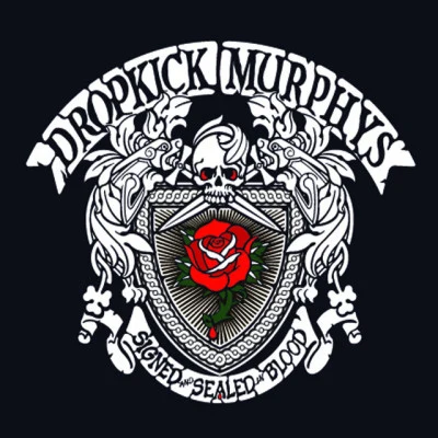 Signed and Sealed In Blood 專輯 Dropkick Murphys