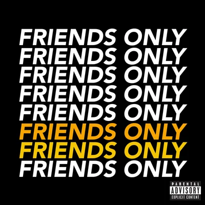 Friends Only 专辑 Omar LinX/WATCH THE DUCK/A$AP Ferg/Mt Eden/Carnage