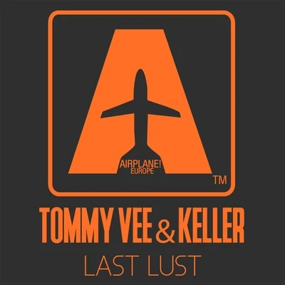 Tommy VeeBooty LuvKeller Last Lust