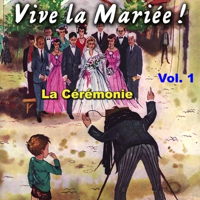 Vive la mariée, vol. 1 : La cérémonie religieuse 專輯 Yehudi Menuhin/RPO/Moura Lympany/Vernon Handley/Berliner Philharmoniker