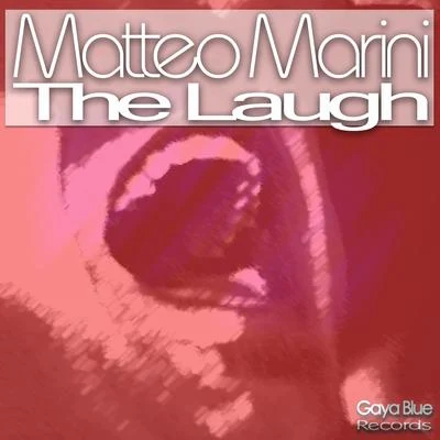 The Laugh 專輯 Matteo Marini