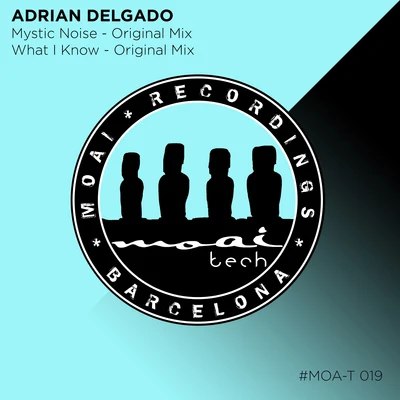 Mystic Noise 专辑 Adrian Delgado