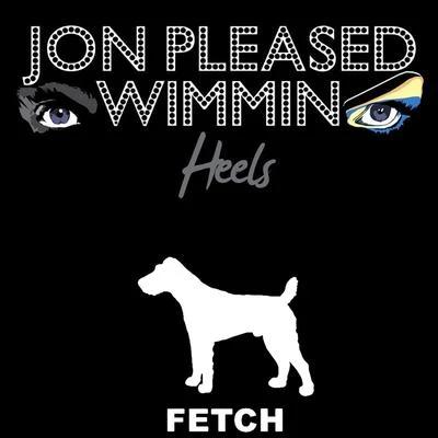 heels (remixes) 專輯 Jon Pleased Wimmin