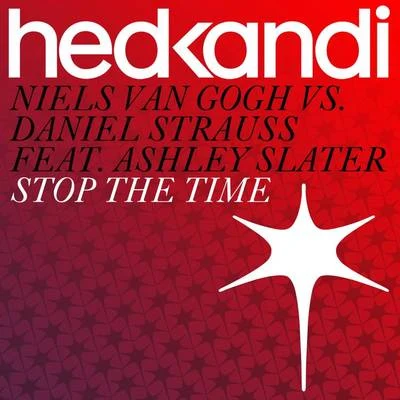 Stop the Time (Remixes) 专辑 Niels Van Gogh