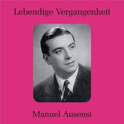 Lebendige Vergangenheit - Manuel Ausensi 专辑 Manuel Ausensi